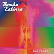 Bomba Estereo — Vol. 1